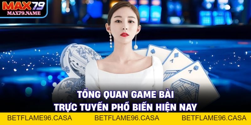 Game Bài MAX79 - Tổng Hợp Tựa Game Hot Nhất 2026 - betflame96.casa